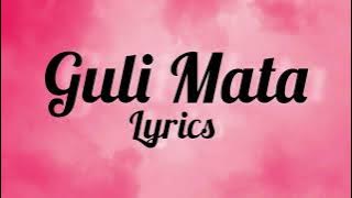 Guli Mata Lyrics || Khushi khushi pehna, Tera diya gehna || Saad Lamjarred || Shreya Ghoshal
