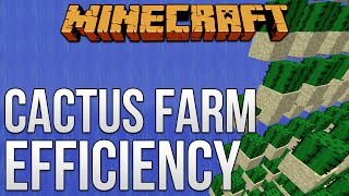 Cactus Farm Efficiency! [Minecraft Myth Busting 82]