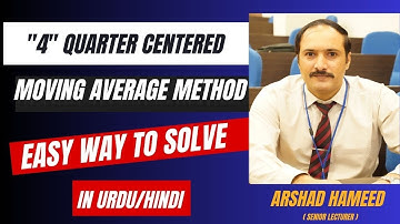 4 Quarter Centered Moving Average | TIME SERIES | ARHAD HAMEED | TRICK STATS |