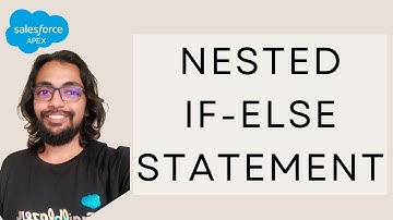 Nested If Else Statement - Apex Programming Level 4 ⭐⭐⭐⭐