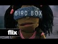 Bird Box - Parody
