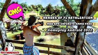 Heroes of 71 Retaliation Mod Apk infinite Ammo Free Gameplay Android 2022 screenshot 5