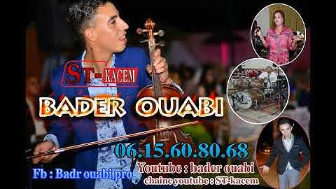 bader ouabi soirée lhar nbadad - chaabi