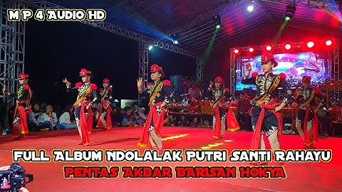 Top Album Ndolalak Santi Rahayu , Acara Seminar N Pentas Akbar Barisan Hokya Audio Hd