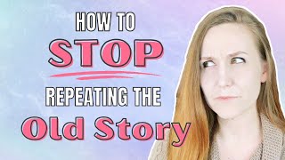 STOP Repeating the Old Story | Law of Assumption & Manifestation 101