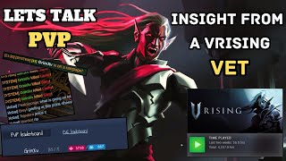 V Rising | Lets Talk PVP | Insight from a V Rising VET