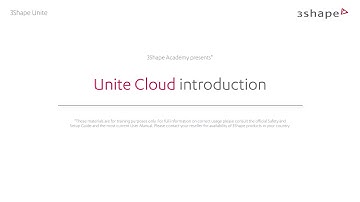 3Shape Unite Cloud - introduction
