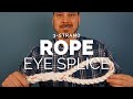 3-Strand Rope Eye Splice