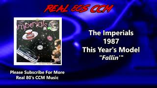 Video thumbnail of "The Imperials - Fallin'"