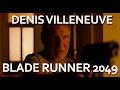 Denis Villeneuve on when he decided to direct BLADE RUNNER 2049