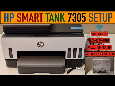 HP Smart Tank 7305 Setup, WiFi setup, Install Print head, Fill Ink