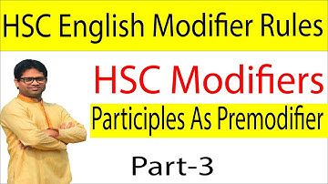 HSC Modifiers | Par1-3 | HSC English Grammar Modifier Rules | ICB School