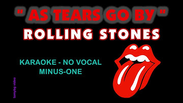 Rolling Stones - AS TEARS GO BY. Karaoke - No Vocal.