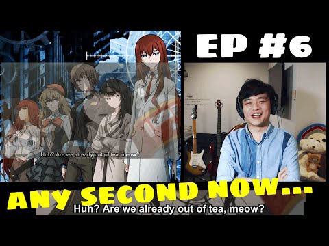 Surprise, Not Surprised | Steins;Gate 0 Episode 6 Reaction / Review (シュタインズ・ゲート ゼロ)
