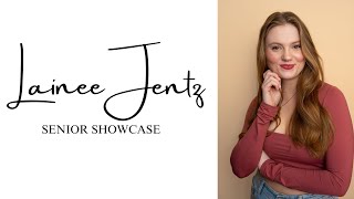 Lainee Jentz Senior Showcase