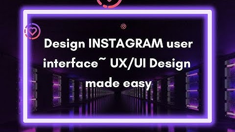 Instagram App UI Design With Figma | Figma Ui Design Tutorial for Beginners