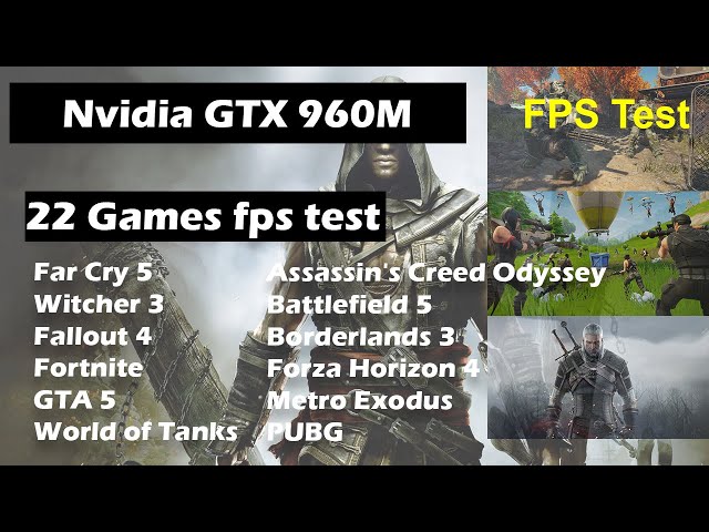 GTX 960M 2020 fps test, 22 Games - YouTube