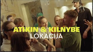 Lokacija - Atikin x Jusu Kilnybe