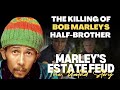 How bob marleys halfbrother got killed due to feud over marleys estate