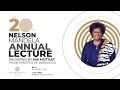 20th Nelson Mandela Annual Lecture - Speaker Announcement