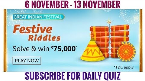 Amazon Festive Riddles Quiz Answers Today | Win 75000 Amazon Pay Balance | 6 November 2020