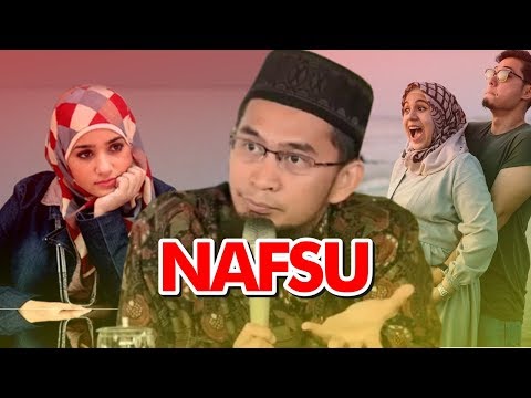 wajib-nonton-!!-beginilah-nafsu-yang-sebenarnya---ustadz-adi-hidayat-lc-ma