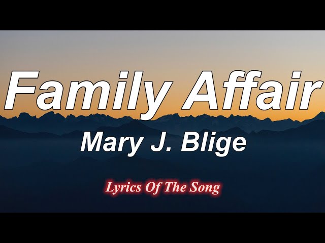 Mary J  Blige  - Family Affair (Lyrics) (Thor Love And Thunder) class=