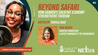 How Uganda's Creative Economy Strengthens Tourism | Sina Weber