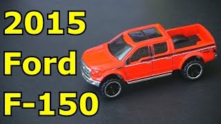 Hot Wheels 2015 Ford F150 - Awesome Truck