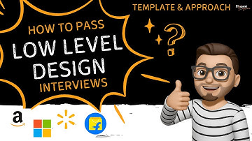 How to crack Low Level Design Interviews | LLD Template | System Design | Interview Prep