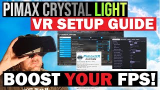 Famous MSFS Pimax Crystal LIGHT VR SETTINGS GUIDE 3070ti - 4070- 4090 | ALL You NEED to KNOW! Wealth
