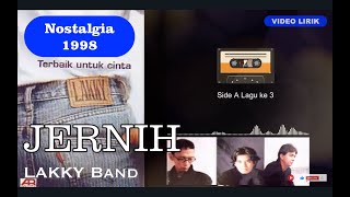 Nostalgia HITS 90an - JERNIH - Lakky Band, Side A lagu ke 3