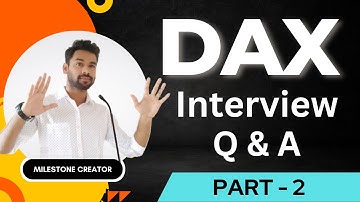 DAX Interview Questions and Answers - POWER BI [ Part - 2 ]🔥