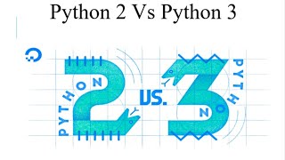 4. Difference Between Python 2 & Python 3 in Hindi Version
