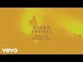 Young Empires - Sunshine (Summer Edit)