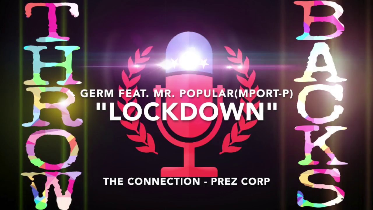 The Connection (Track #13) - "Lockdown" - GERM feat. Mr. Popular(Mport-P) auf YouTube ansehen The Connection (Track #13) - "Lockdown" - GERM feat. Mr. Popular(Mport-P) auf YouTube ansehen