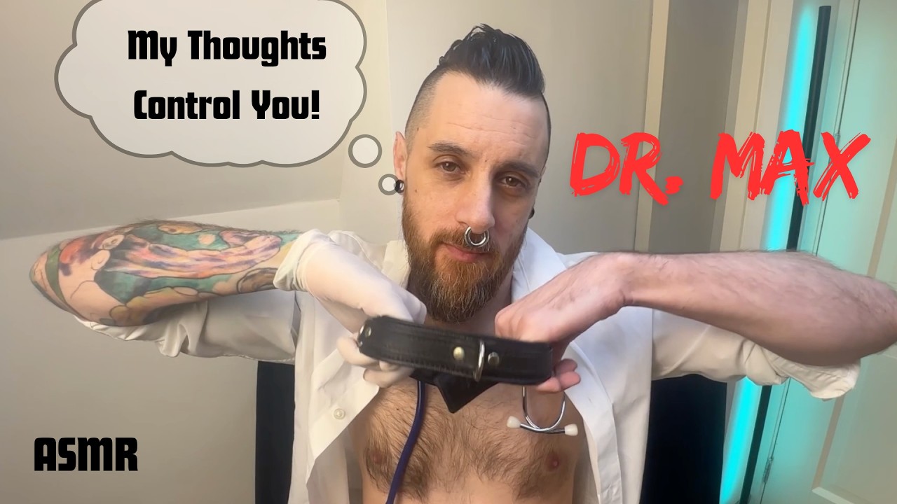 ASMR - Part 2 - My Thoughts Control You