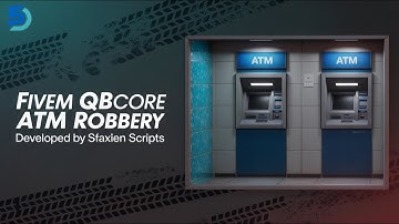 [FIVEM-QBCORE] SFAXIEN SCRIPTS QBCORE ATM ROBBERY