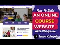 How To Build A Magnificent Online Course Website like Udemy with WordPress - Absolutely FREE!