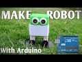 Arduino Robot || otto robot || how to make arduino robot || arduino project || Vishal Soni India