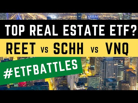 ETF Battles Which Real Estate ETF Is The Winner Watch REET Vs SCHH Vs VNQ 