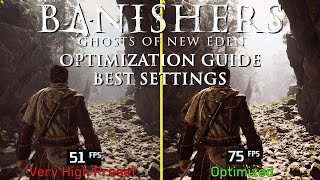 Banishers: Ghosts of New Eden | OPTIMIZATION GUIDE | Every Setting Tested | Best Settings |