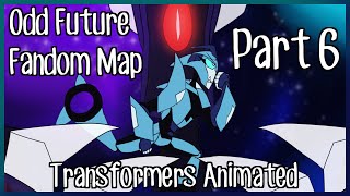 Odd Future Fandom Map Part 6 Transformers Animated