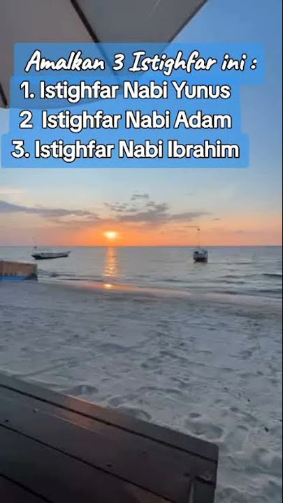 ✅ 3 ISTIGHFAR NABI YANG BISA KITA AMALKAN #istighfar #doaharian