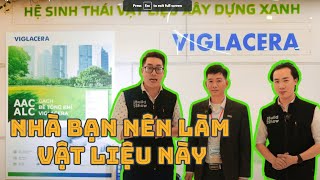 Bê tông khí chưng áp Viglacera - Bùng nổ hiệu suất | BuildShow Vietnam