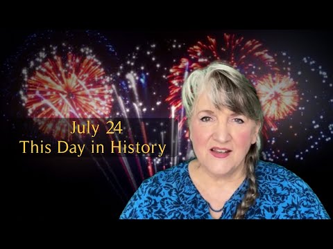 This Day in History July 24