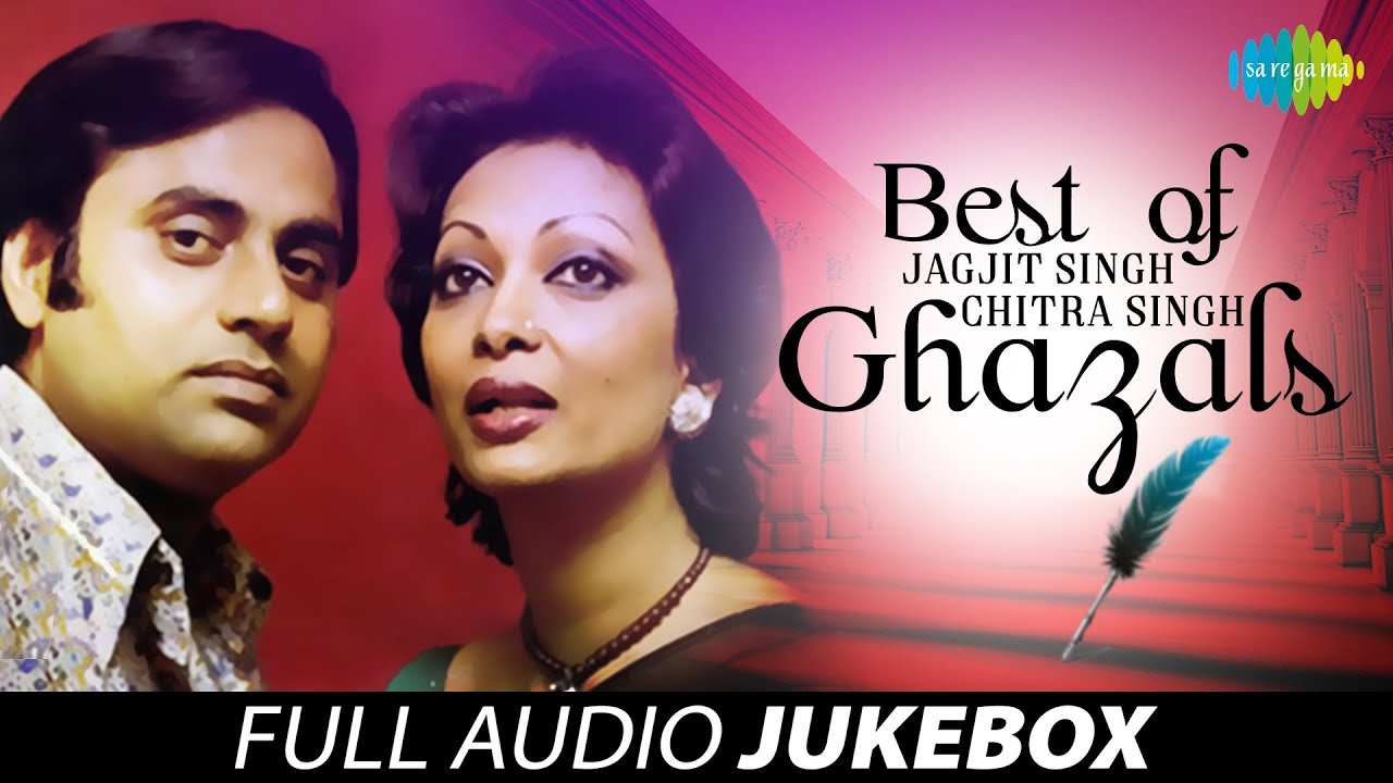 Best Of Jagjit Singh And Chitra Singh Ghazals Juke Box Full SongJagjit Singh Chitra Singh Ghazals