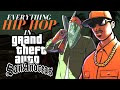 Everything Hip Hop in GTA San Andreas