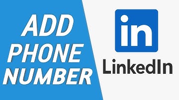 How to Add Your Phone Number to LinkedIn