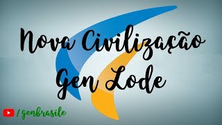 Miniatura del video "Nova Civilização - Gen Lode"